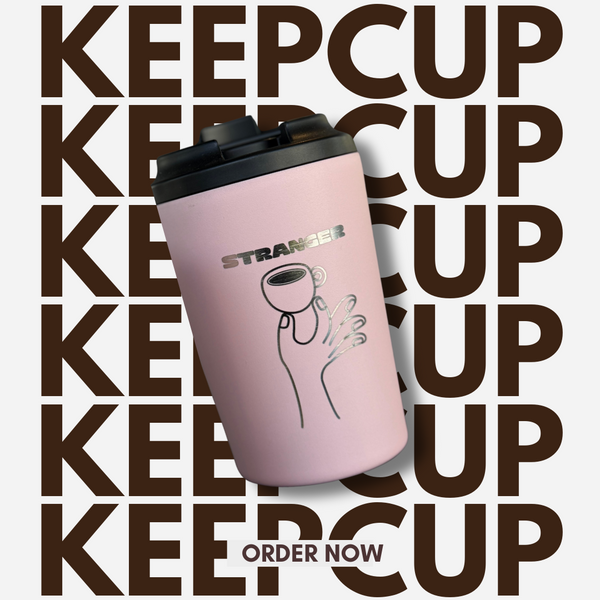 Stranger KeepCup
